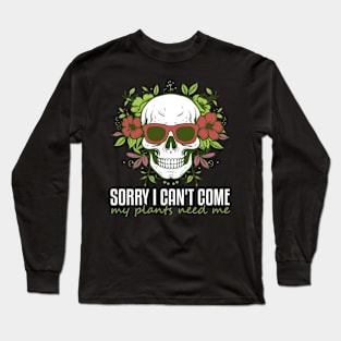 Joyable Skull Of Humorous Gardeners Saying Long Sleeve T-Shirt